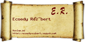 Ecsedy Róbert névjegykártya